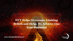 Unleashing Your True Potential: How EFT Triumphs Over Limiting Beliefs